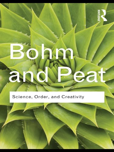 Science, Order and Creativity (Routledge Classics)