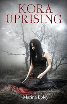 Kora Uprising - Book #3 of the Kora Series