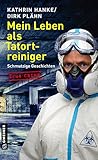 Cover zum Buch Mein Leben als Tatortreiniger