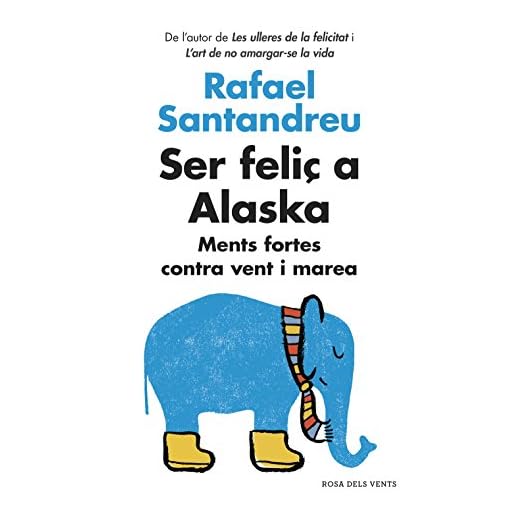 Ser feliç a Alaska: Ments fortes contra vent i marea (Divulgació)