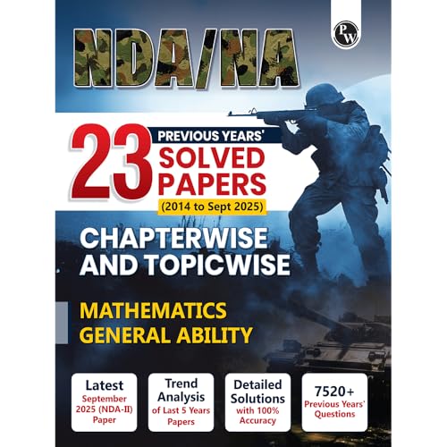 Image of PW NDA Book 2026 - NDA /NA 23 Previous Years Solved Papers (2014-Sept 2025) | Chapterwise & Topicwise 7500+ PYQs | Maths & General Ability (GAT) | NDA PYQ Question Bank