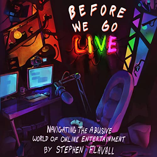 Before We Go Live by Stephen Flavall episode artwork