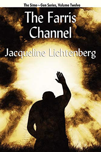 The Farris Channel: Sime~Gen, Book Twelve