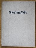  Christian Reuter - Schelmuffsky\'s Reisebeschreibung Trude Richter 1948