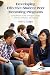 Developing Effective Student Peer Mentoring Programs: A Practitioner's Guide to Program Design, Delivery, Evaluation, and Training