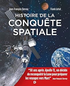 Book's Cover of Histoire de la Conquete Spatiale - Les 50 ans d'Apollo