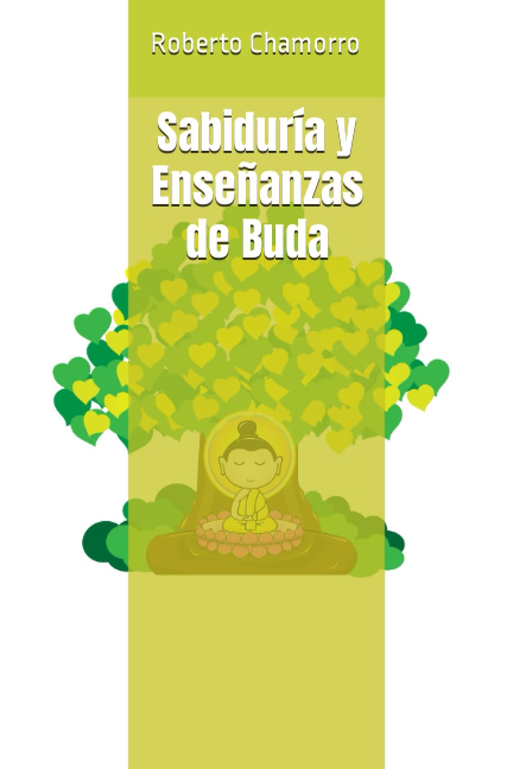 Sabiduría y Enseñanzas de Buda