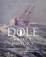 Dole Family History 1505344921 Book Cover