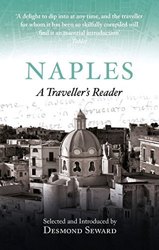 Naples: a Traveller's Reader (Travellers Reader)