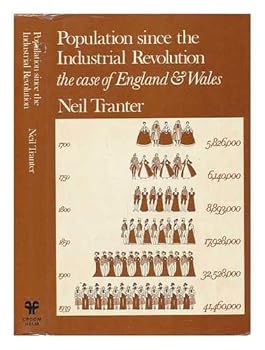 Hardcover Population since the Industrial Revolution: The Case of England and Wales Book