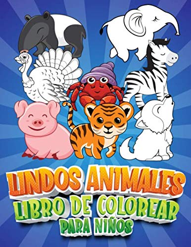Lindos Animales Libro de Colorear para Niños Para niños de 4 a 8 años Libro de actividades para niños Ilustraciones dibujadas a color Ideal para