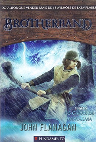 Brotherband 6. Os Caras de Fantasma