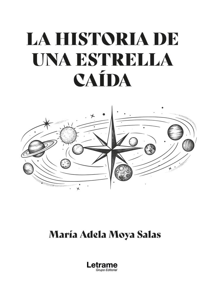 La historia de una estrella caída: 1 (Desarrollo personal)