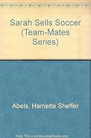 Sarah Sells Soccer 0896861007 Book Cover