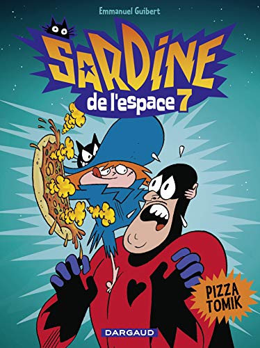 Télécharger Sardine de l'espace - tome 7 - Pizza Tomik Livre PDF Gratuit