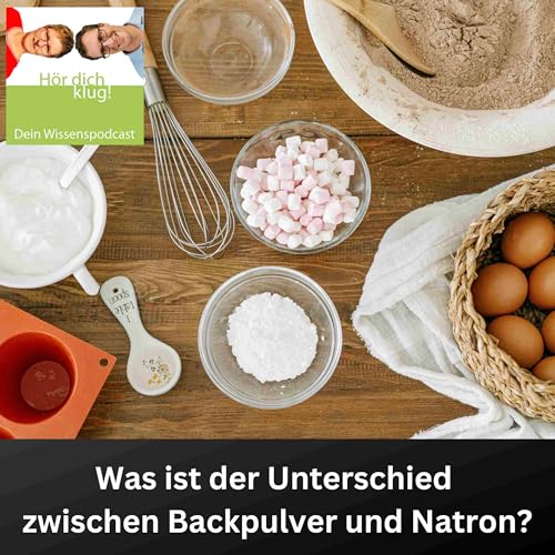 Was ist der Unterschied zwischen Backpulver und Natron? cover art