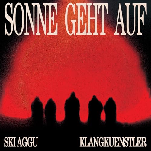 Klangkuenstler & Ski Aggu