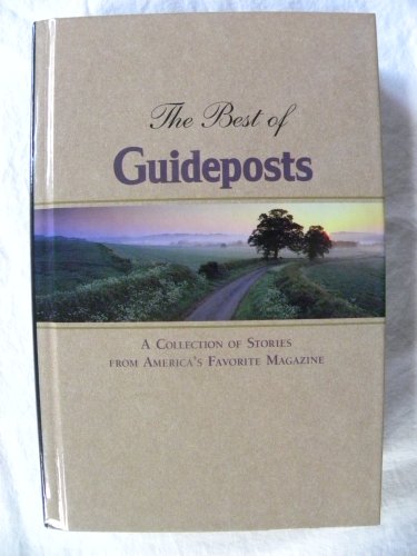 The Best of Guideposts, A Collection of Stories... 0739491377 Book Cover