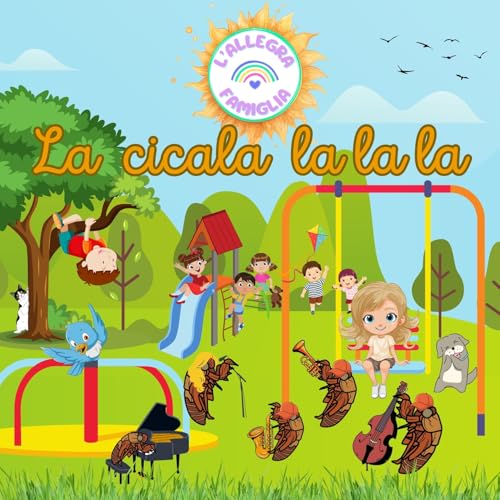  La Cicala La La La