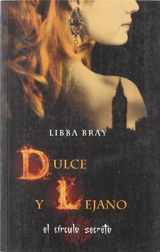 Dulce y lejano [Spanish] 8498674662 Book Cover