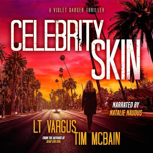 L.T. Vargus, Tim McBain presents Celebrity Skin episode artwork