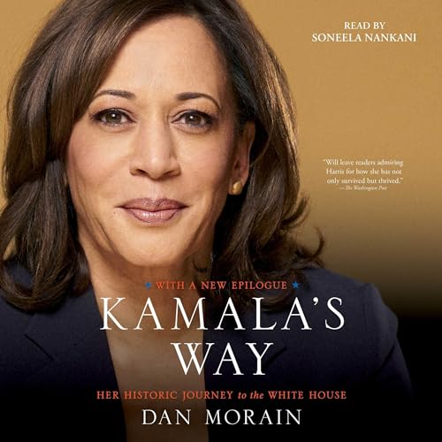 Kamala's Way by Dan Morain episode artwork