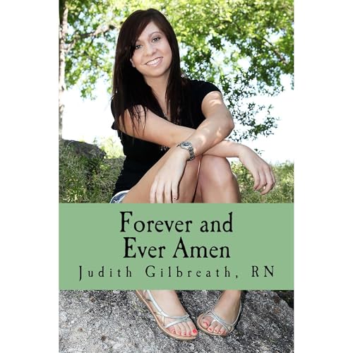 Forever and Ever Amen! Audiobook By Judith Gilbreath cover art