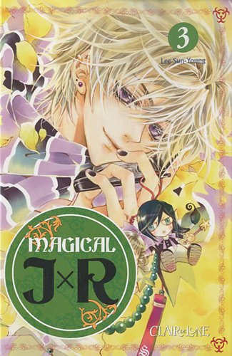Magical JxR, Tome 3 :