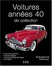 Download Voitures années 40 de collection PDF