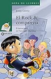 caldo verde receta de huanuco  El Rock & companyia (Llibres infantils i juvenils - Sopa de llibres. Sèrie verda)