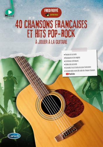 40 Chansons Françaises et Hits Pop-Rock à Jouer à la Guitare Solo | Méthode Guitare Facile à Intermédiaire pour Élèves et Débutants | Accords Paroles...