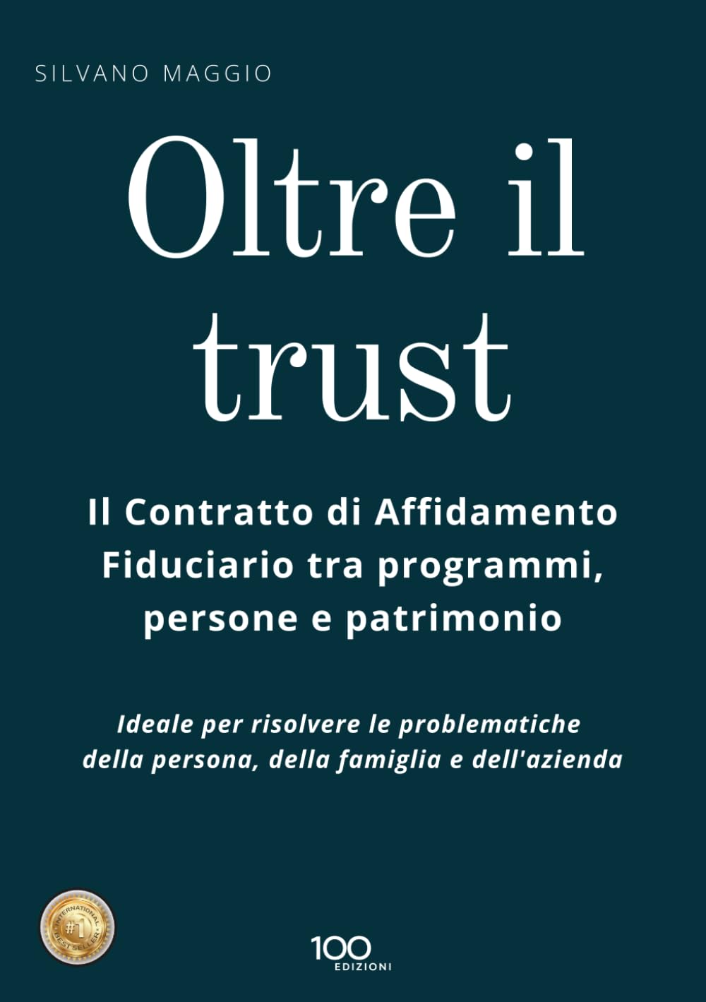 Oltre il trust: Il Contratto di Affidamento Fiduciario tra programmi, persone e patrimonio