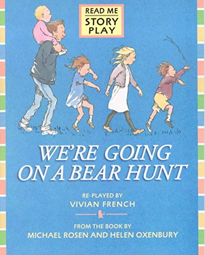 We're Going On A Bear Hunt Rmsp