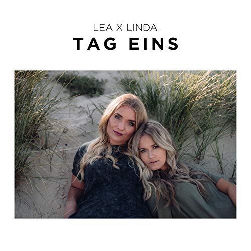 LEA x LINDA, Lea Katharina & Linda Müller