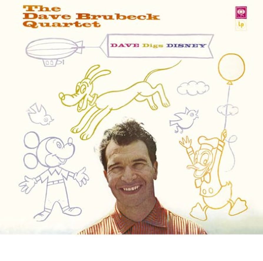 Dave Brubeck / Dave Digs Disney USオリジナル Amazon.co.jp: デイヴ・ディグズ・ディズニー - ザ・デイヴ