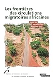  Les frontières des circulations migratoires africaines