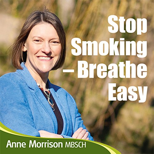 Stop Smoking Breathe Easy How to Quit Smoking and Be A Natural Non
