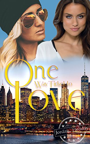 One-Way-Ticket to Love (German Edition)