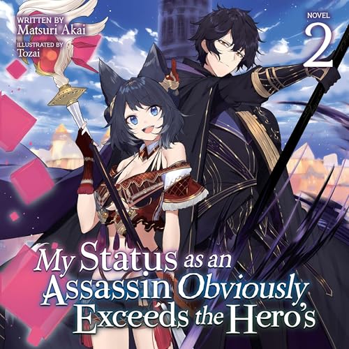 My Status as an Assassin Obviously Exceeds the Hero's, Vol. 2 Audiolivro Por 赤井まつり capa