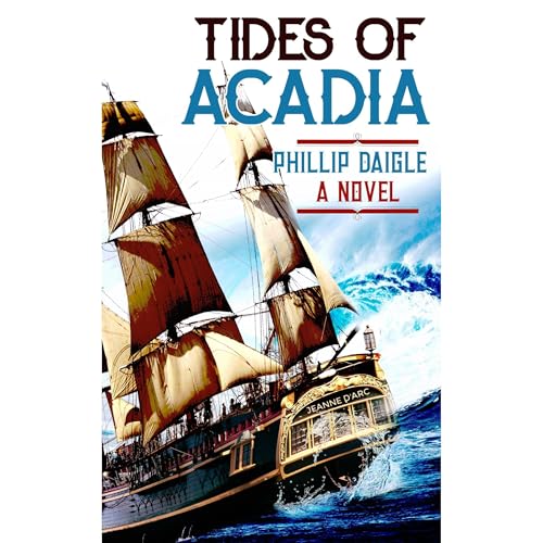 Tides of Acadia -- Phillip Daigle episode artwork