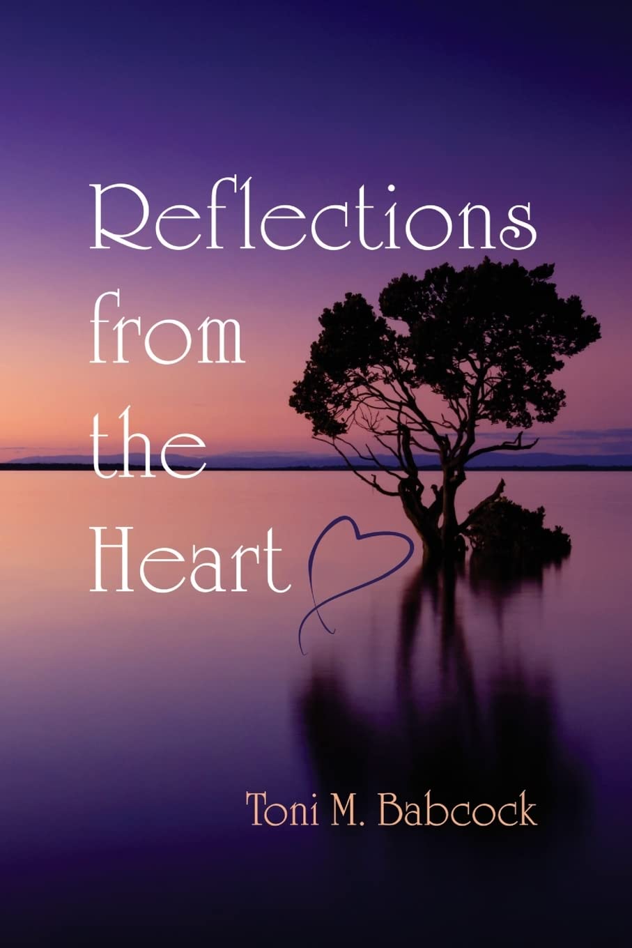 Reflections from the Heart: In Light of the Gospel of Jesus