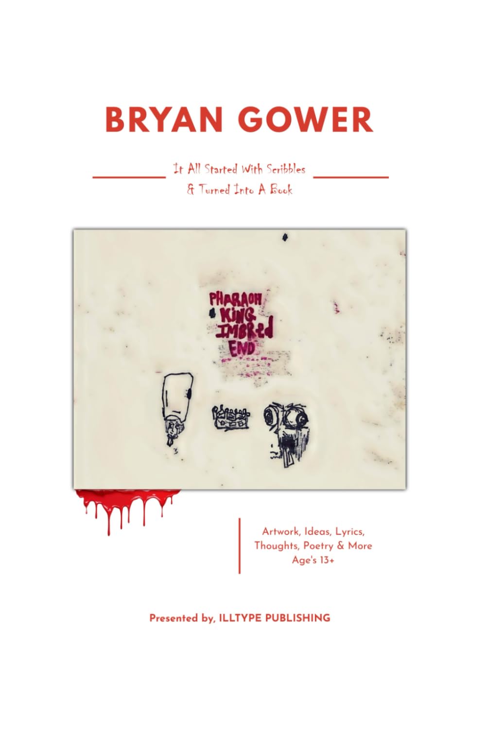 It All Started With A Scribble & It Turned Into A Book