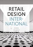  Retail Design International Vol. 5: Components, Spaces, Buildings