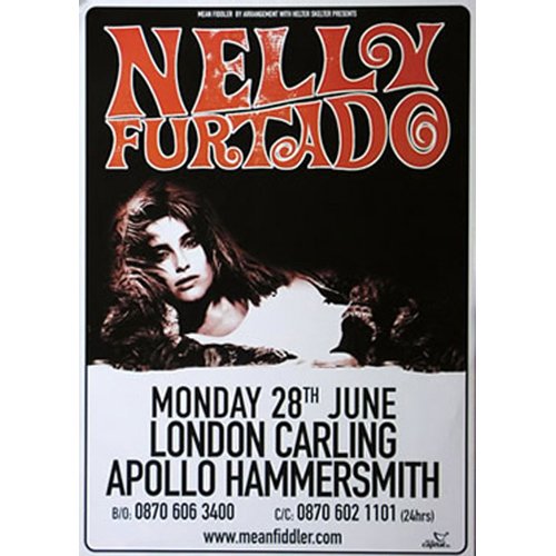 Nelly Furtado - Poster Apollo Hammersmith