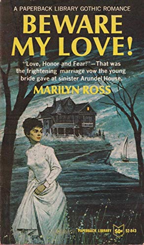 Beware My Love B000NPOZH6 Book Cover