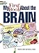My First Book About the Brain (Dover Children's Science Books)