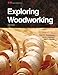 Exploring Woodworking, Instructor's Annotated Workbook