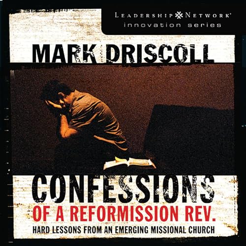 Page de couverture de Confessions of a Reformission Rev.