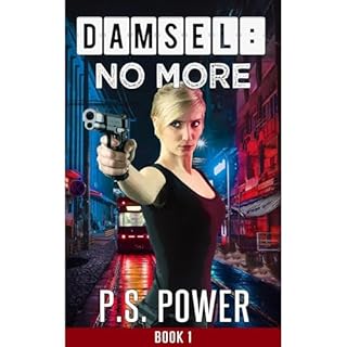 Damsel: No More Audiobook By P.S. Power cover art
