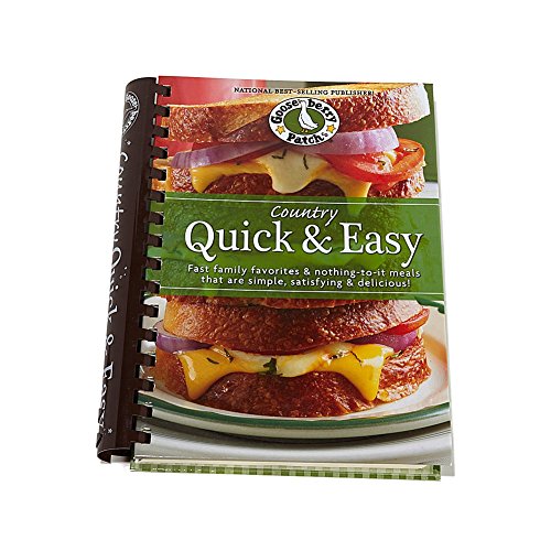 Country Quick & Easy: Fast Family Favorites & Nothing-To-It Meals That Are Simple, Satisfying & Delicious (Everyday Cookbook Collection)
